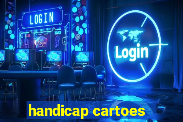 handicap cartoes - 0.5